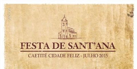 Confira a programação completa da Festa de Sant’Ana em Caetité