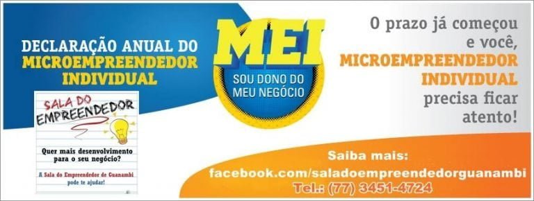 INFORME | – Já começou o período da declaração anual do MEI – Microempreendedor Individual