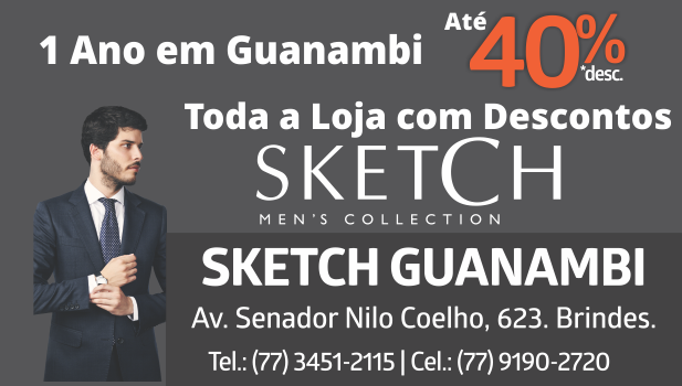 Liquida Sketch – 1 ano em Guanambi – até 40% de desconto em toda a loja