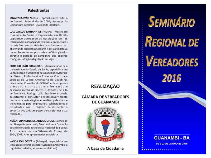 Seminário Regional de Vereadores 2016 movimenta o cenário político em Guanambi