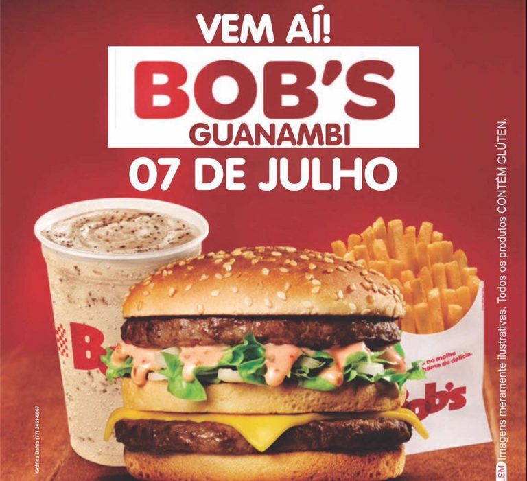 Bob’s de Guanambi já tem data de inauguração