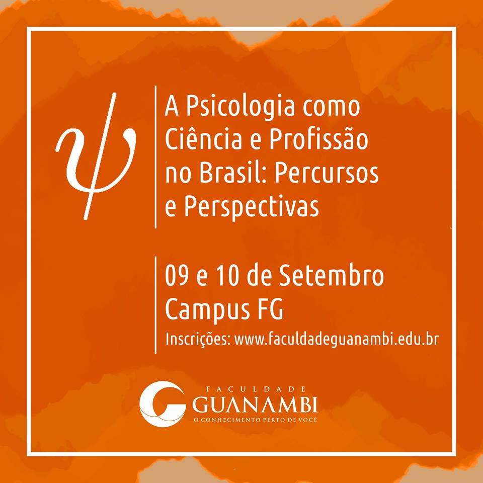Mesa Redonda: “A Psicologia como ciência e profissão no Brasil”