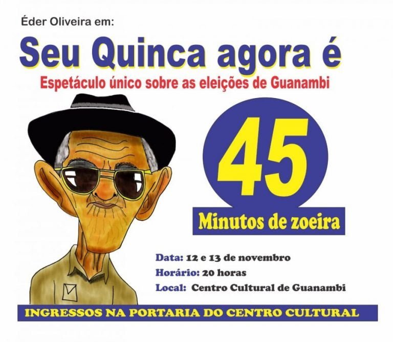 Neste fim de semana tem Seu Quinca no Centro Cultural