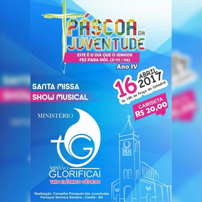 Caetité: Católicos comemoram Páscoa da Juventude com show e trio elétrico