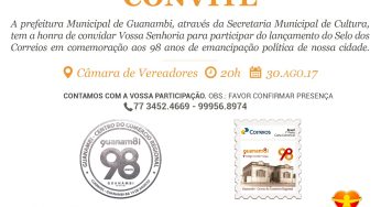 Prefeitura e Correios lançam selo em comemoração aos 98 anos de Guanambi