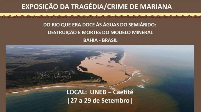 Do Rio que era Doce: Exposição traz lama da Samarco à Caetité