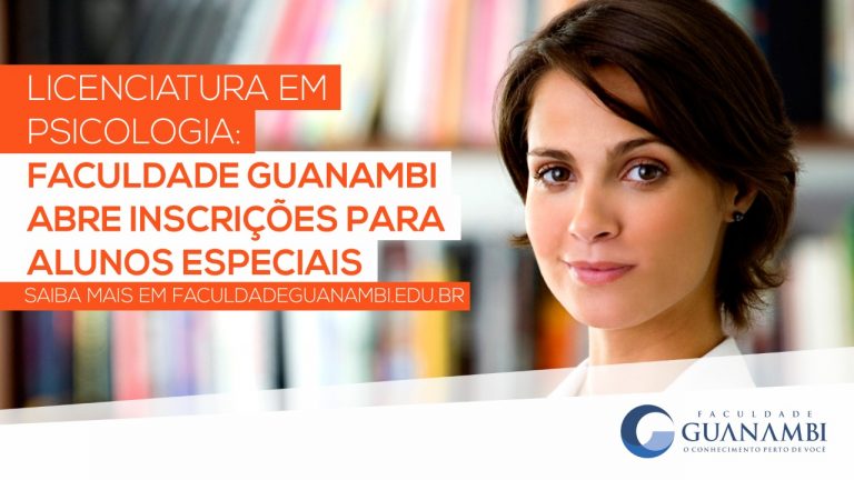 Faculdade Guanambi abre inscrições para alunos especiais de licenciatura em Psicologia