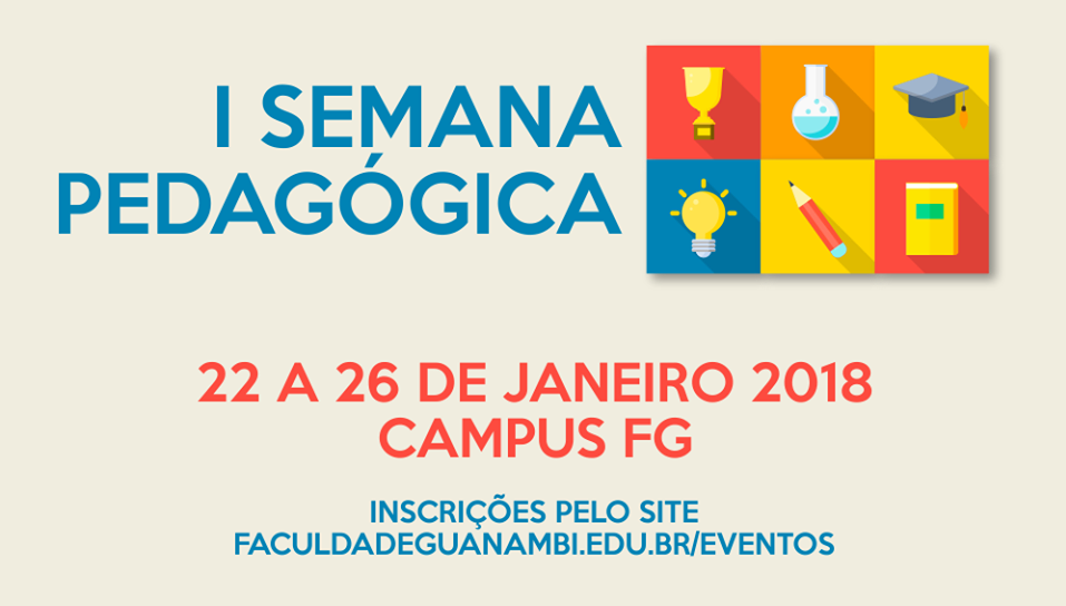 Faculdade Guanambi realiza I Semana Pedagógica de 22 a 26 de janeiro