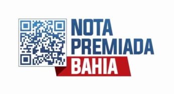 Nota Premiada Bahia tem cinco ganhadores da capital e cinco do interior