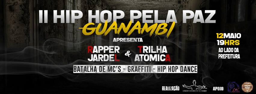 Neste sábado acontece o segundo Hip Hop Pela Paz Guanambi