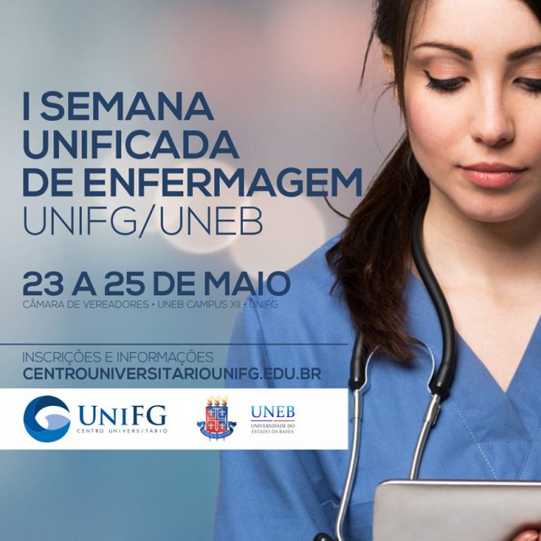 Colegiados de Enfermagem da UniFG e Uneb realizam I Semana Unificada de Enfermagem