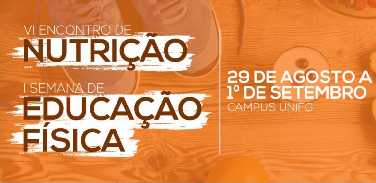 UniFG realiza VI Encontro de Nutrição e I Semana de Educação Física