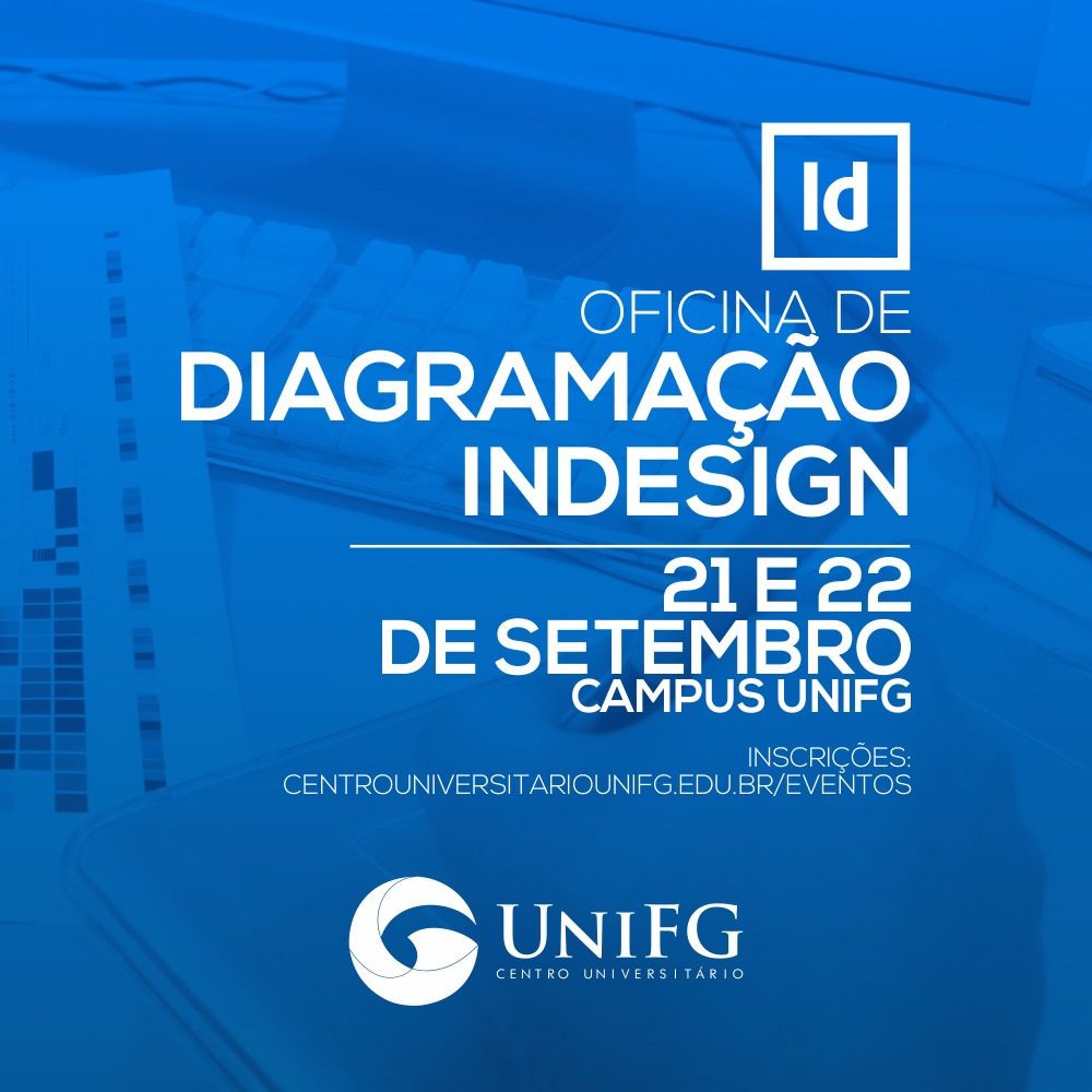 Curso de Jornalismo da UniFG realiza Oficina de Diagramação InDesign