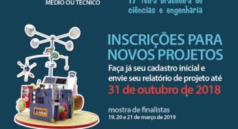 Estão abertas as inscrições para a 17ª edição da Feira Brasileira de Ciências e Engenharia