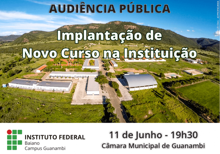 IF Baiano realizará audiência pública para debater sobre implantação de novo curso em Guanambi