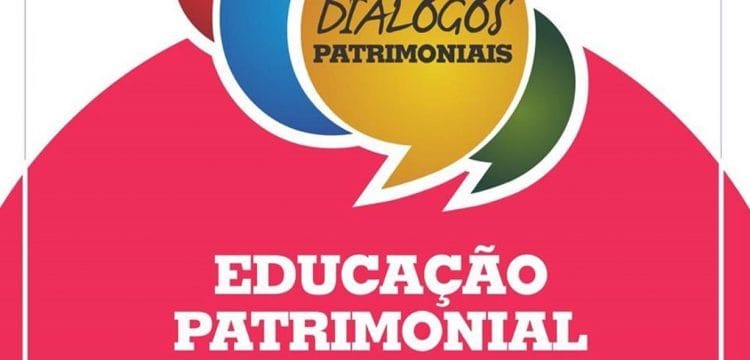 Evento sobre Educação Patrimonial em Caetité receberá o Ipac nesta sexta (23) e sábado (24)