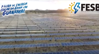 Guanambi será sede da Feira de Energia Solar da Bahia – FESB