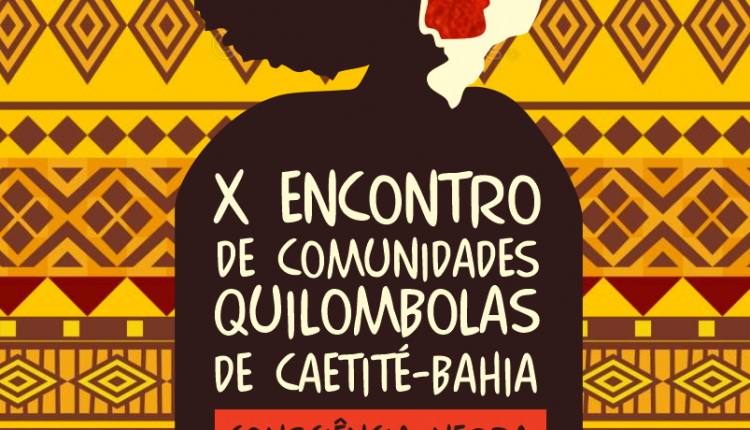 Caetité realizará X Encontro de Comunidades Quilombolas
