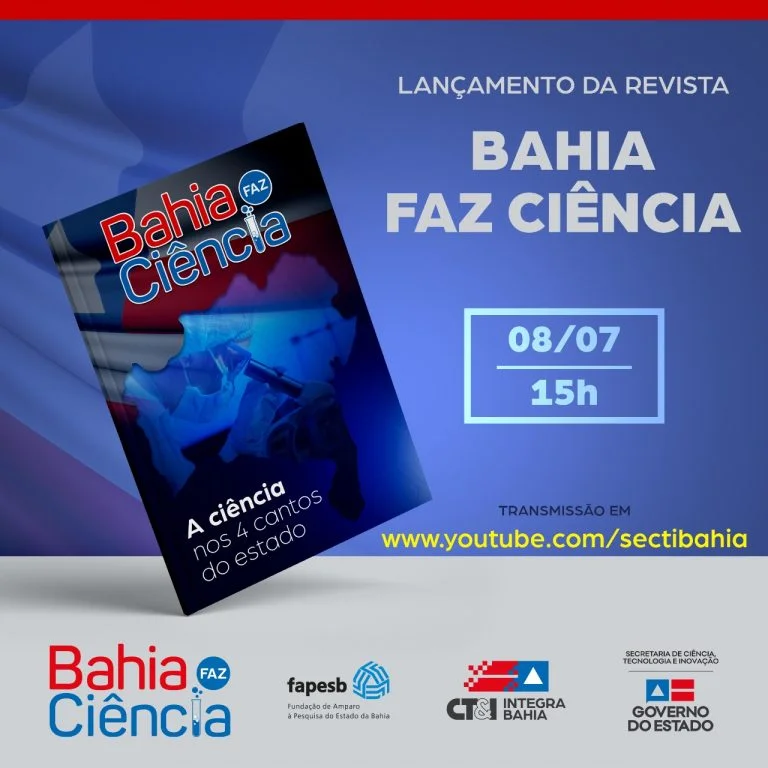Governo da Bahia vai lançar lançar revista de jornalismo científico em comemoração ao Dia da Ciência