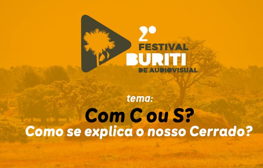 II Festival Buriti de Audiovisual da Ufob tem inscrições prorrogadas