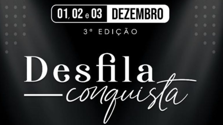 Vitória da Conquista sedia evento de moda neste fim de semana