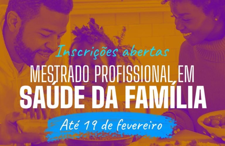 Ministério da Saúde abriu inscrições do Mestrado Profissional em Saúde da Família