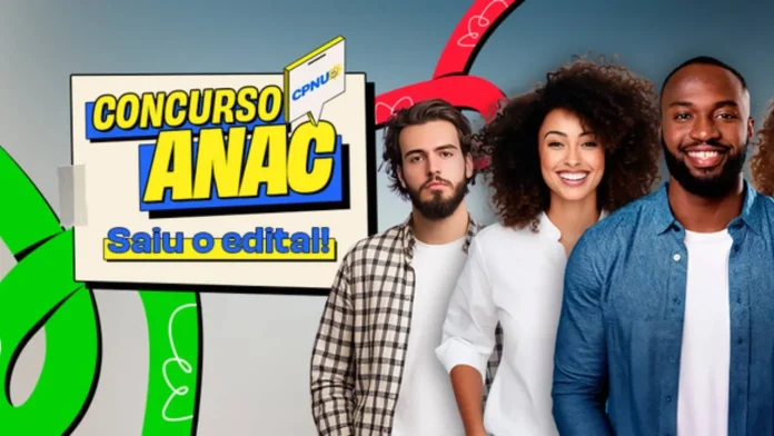 Anac oferta 70 vagas na 2ª edição do Concurso Público Nacional Unificado